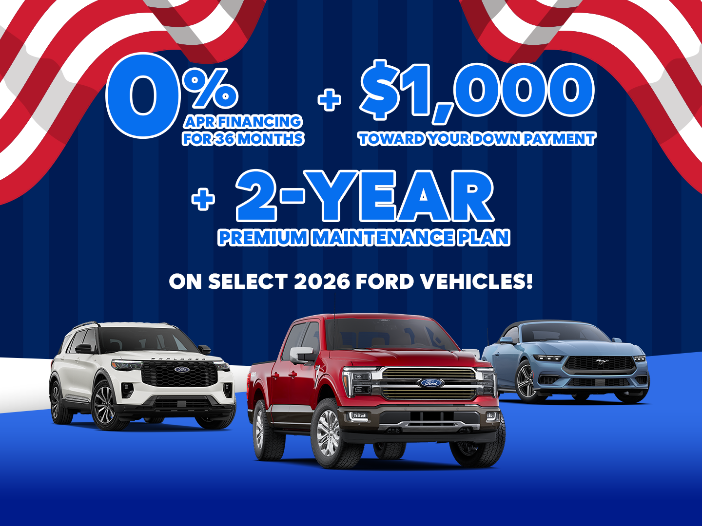 0% APR Financing for 36 Months + $1,000 Toward Down Payment + 2-Year Maintenance Plan