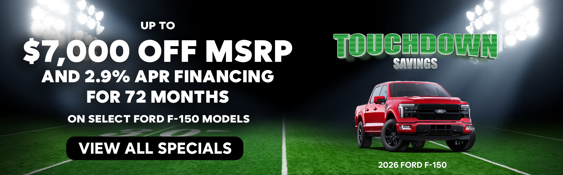 $7,000 Off MSRP Ford F-150 Models